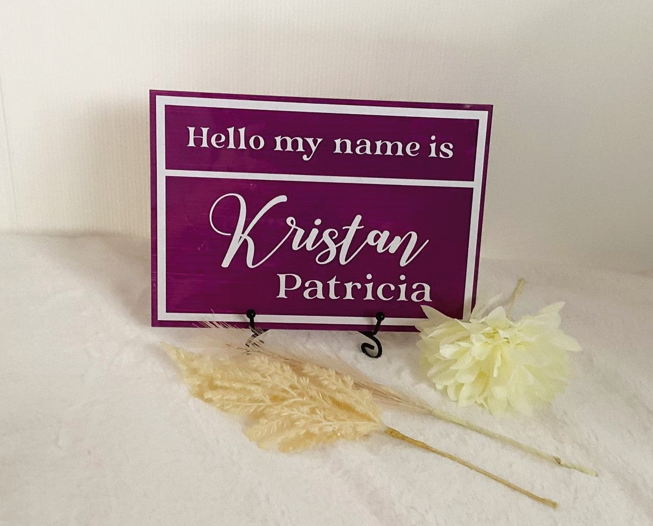 Hello My Name Is Acrylic Sign