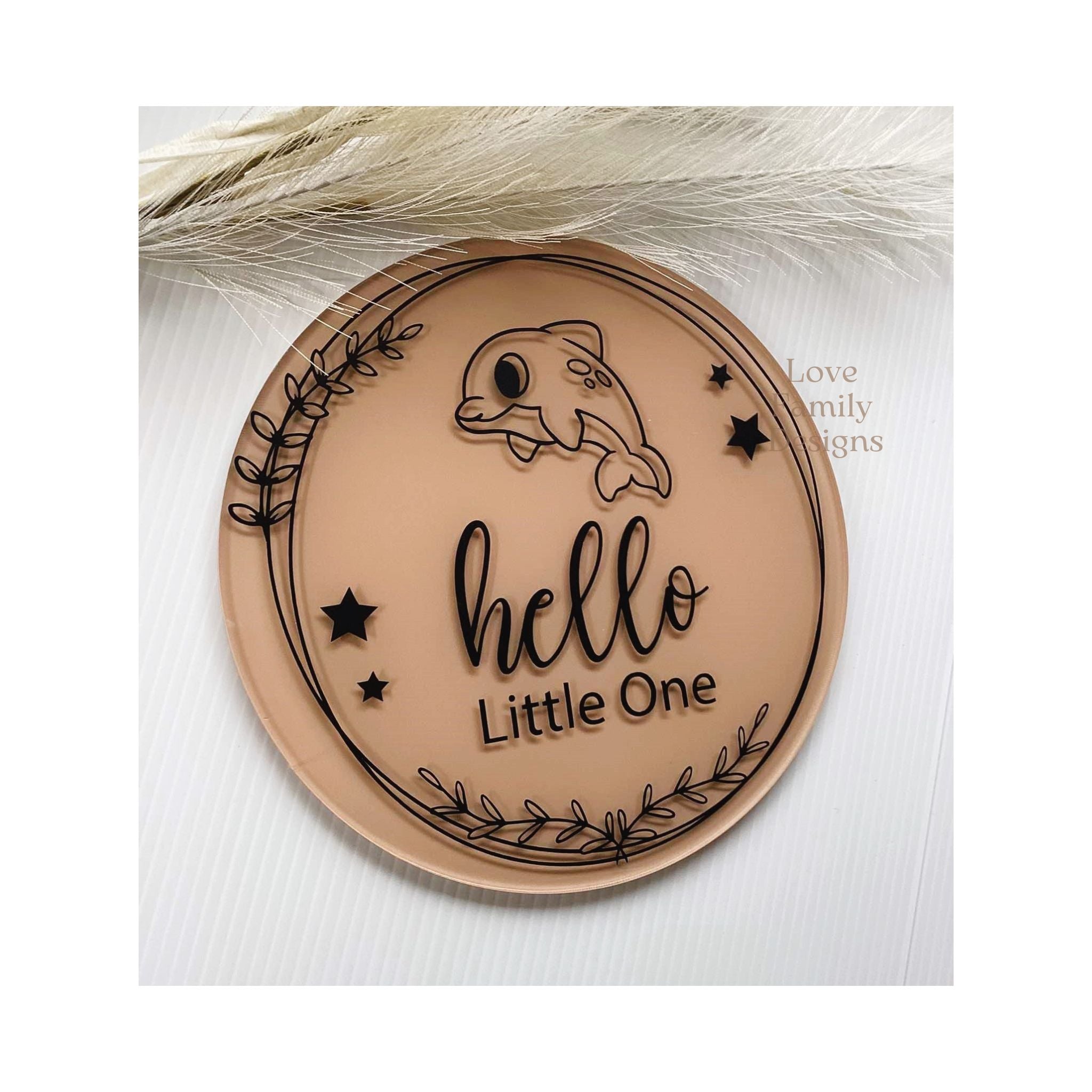 Hello Little One or Personalised Name Animal Acrylic Round Sign