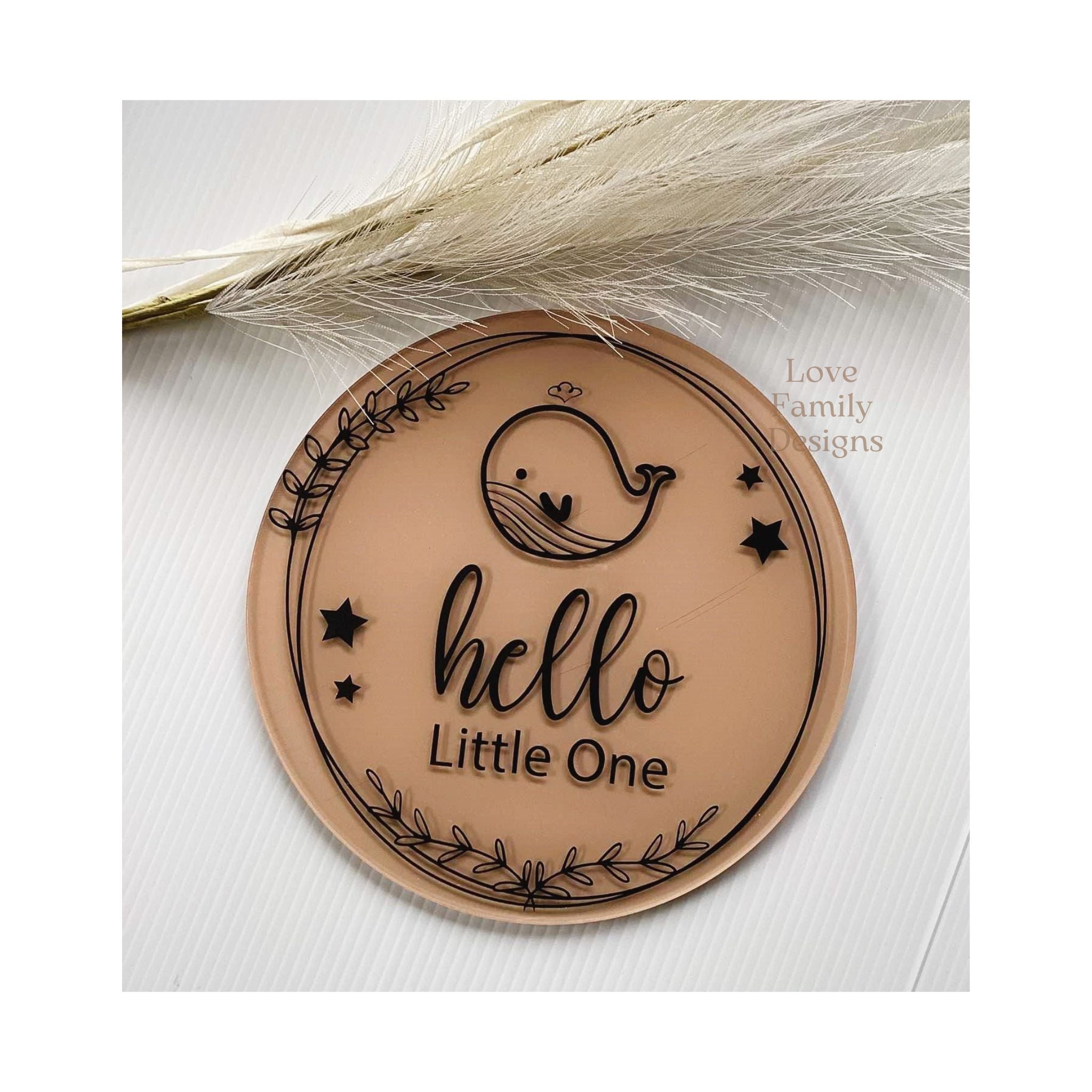 Hello Little One or Personalised Name Animal Acrylic Round Sign