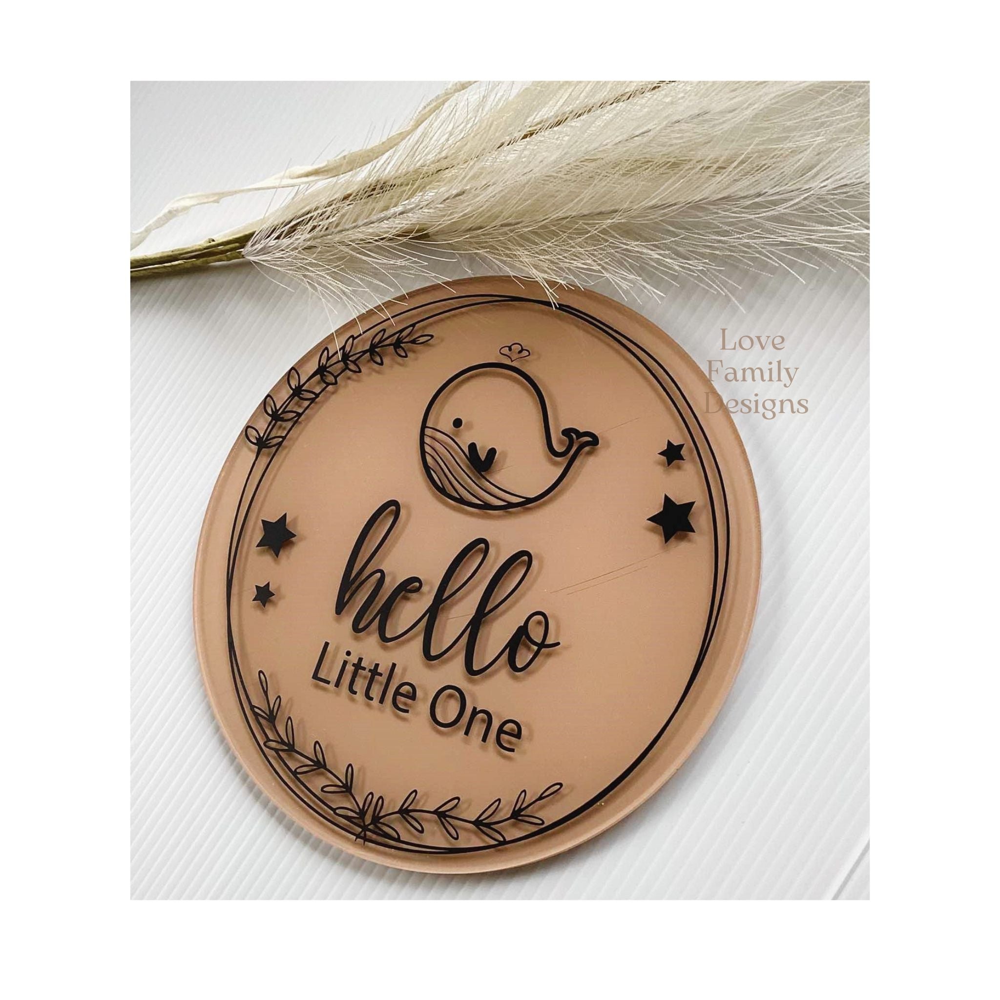 Hello Little One or Personalised Name Animal Acrylic Round Sign